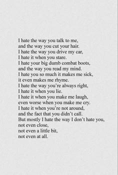 ten things i hate about you 10tihay Poem, You Poem, You Make Me Laugh, A Poem, I Hate You, Deep Thought Quotes