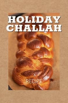 a book cover for holiday challah, with the title in white on top