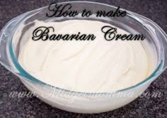 how to make bavarian cream in a glass bowl