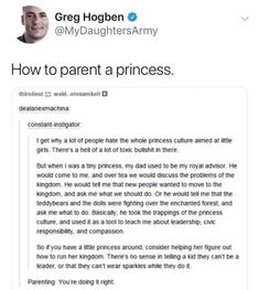 a tweet with the caption how to parent a princess