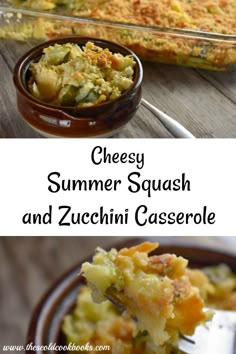 cheesy summer squash and zucchini casserole is the perfect side dish