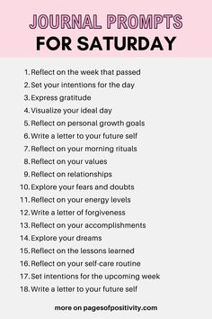 a pin that says in a large font Journal Prompts for Saturday Things To Do On A Saturday, Creative Writing Prompts For Beginners, Saturday To Do List, Things To Do On Saturday, Saturday Journal, Growth Journal Ideas, Good Journal Prompts, Personal Journal Ideas Creative, Bullet Journal Topics