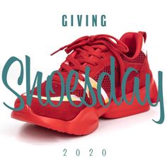 a red sneaker with the words giving shoesday on it