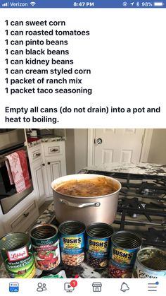 an image of food cooking on the stove with text overlaying it that reads, i can sweet corn 1 can roasted tomatoes 2 can pinto beans 3 can pick beans