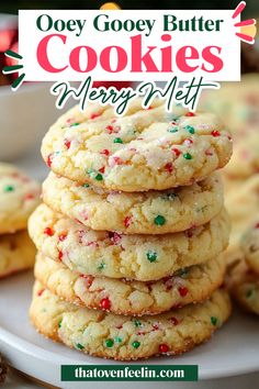 a stack of cookies with sprinkles on top and the title overlay reads, ooey gooey butter cookies merry melt