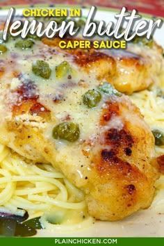 chicken with lemon butter caper sauce on top of pasta in a white plate and text overlay