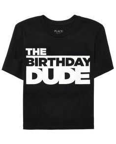 Made of 100% cotton jersey. Rib-knit crew neck.'The birthday dude' graphic design at front. Tagless label. Pre-washed for added softness and to reduce shrinkage. Imported.. Boys Short Sleeve 'The Birthday Dude' Graphic Tee | The Children's Place Boys Birthday Dude Graphic T-Shirt | Size Medium (7/8) | Black | 100% Cotton 4th Birthday Shirt Boys, Bday Shirts, Boys Graphic Tee, Boys Birthday, Cool Graphic Tees, Round Neck Tees, Boys Long Sleeve, Cricut Ideas