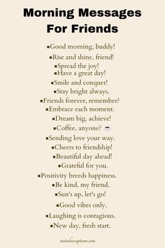 Start your day on a cheerful note with heartwarming morning messages for friends. Spread positivity and love with these thoughtful greetings to brighten their mornings and strengthen your bond. Discover a collection of uplifting messages to share with your dearest friends today Cute Friend Messages, Share A Thought Instagram Ideas, Short Sentences For Best Friend, Captions For Day Out With Friends, Morning Short Quotes, Short Message For Best Friend, Morning Captions Instagram, Good Morning Captions, Morning Caption