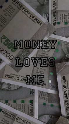 money loves me written on top of several stacks of twenty dollar bills with the words money loves me over them