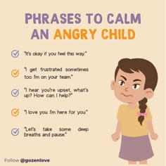 an angry child with the text phrases to calm an angry child on it's face