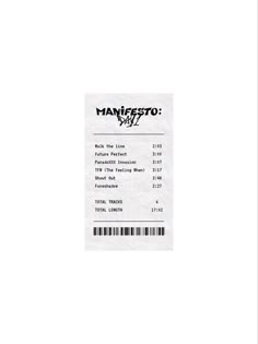 a ticket for the manifesto show is shown in black and white, with a barcode on it