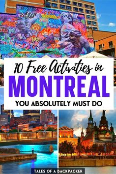 the top ten free activities in montreal you absolutely must do