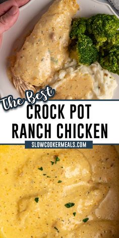 the best crock pot ranch chicken recipe with broccoli and mashed potatoes