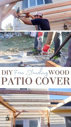 two pictures showing how to build a wood patio cover with text overlay that reads diy free standing wood patio cover