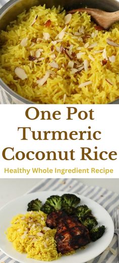 one pot turment coconut rice with broccoli on the side