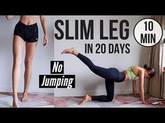 a woman doing a yoga pose in front of a wall with the words slim leg in 20 days