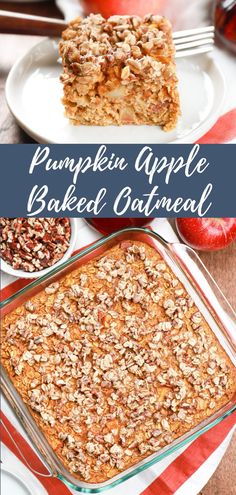 Top image shows a piece of pumpkin apple baked oatmeal on a small white plate. The bottom image shows an overhead view of a batch of pumpkin baked oatmeal in a glass baking dish. Apple Pumpkin Oatmeal, Apple Pumpkin Baked Oatmeal Real Simple, Apple Pumpkin Oatmeal Bake, Pumpkin Spice Oatmeal Bake, Fall Baked Oatmeal Recipes, Pumpkin Apple Oatmeal Muffins, Pumpkin Apple Baked Oatmeal, Pumpkin Spice Baked Oatmeal, Pumpkin Baked Oatmeal Healthy