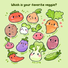 a bunch of vegetables that are on a green background with the words which is your favorite veggie?