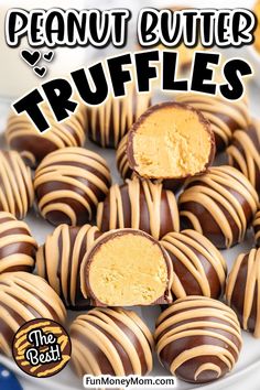 peanut butter truffles on a white plate with the words, peanut butter truffles