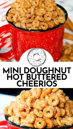 homemade mini doughnuts in a red bowl with text overlay that reads homemade mini doughnuts hot buttered cheerios