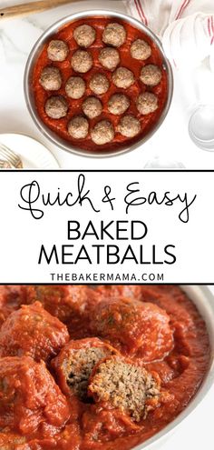 meatballs and sauce in a pan with text overlay that reads quick and easy baked meatballs