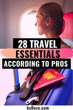 a woman is sitting on an airplane with her luggage and the words 28 travel essentials according to pros