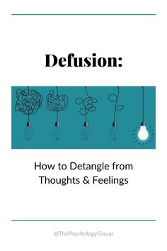 Cognitive Defusion: Techniques to Get Separation From Unhealthy Thoughts and Emotions. Act Defusion Techniques, Cognitive Defusion Techniques, Thought Defusion, Defusion Techniques, Mental Health Awareness Infographic, Awareness Infographic, Emotion Activities, Empath Traits