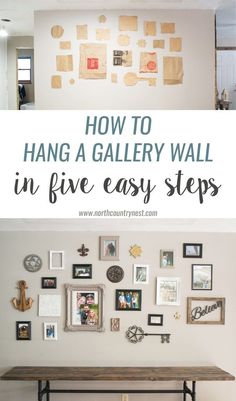 a wall with pictures on it and the words how to hang a gallery wall in five easy steps