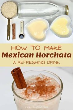 how to make mexican horchata in a refreshing drink with cinnamon and sugar