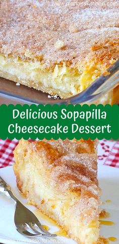 delicious sopapilla cheesecake dessert is served on a plate