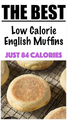 the best low calorie english muffins just 8 calories are in this recipe