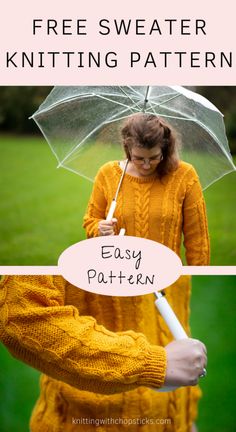 a woman holding an umbrella with text overlay that reads free sweater knitting pattern easy pattern