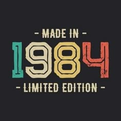 made in 1994 limited edition t - shirt