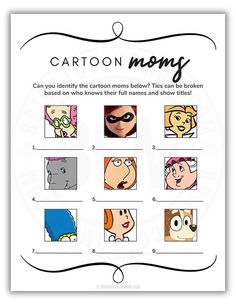 cartoon moms poster with the words, can you identify the cartoons below them?