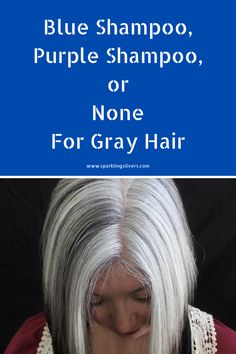 Gray Hair Shampoo Products, Diy Shampoo For Grey Hair, Grey Hair Care Products, Best Products For Grey Hair, Grey Hair Shampoo, Gray Hair Care Tips, Purple Shampoo For Gray Hair, Spikey Pixie