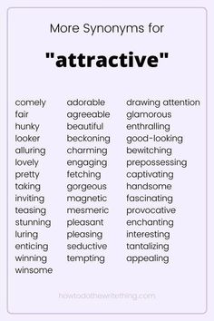 Synonyms For Blushing, Synonyms For Attractive, Synonyms For Look, More Synonyms For, Synonyms For Handsome, Poem Writing Tips, Smüt Writing Tips, Writing Synonyms, More Synonyms