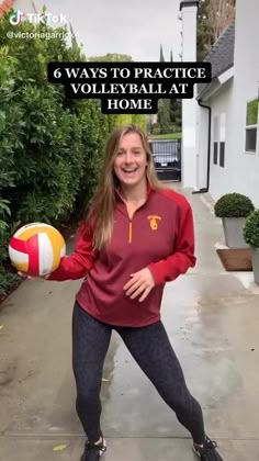 a woman holding a volleyball ball in front of her face with the words 6 ways to practice volleyball at home