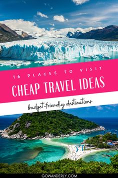 the top places to visit in cheap travel ideas