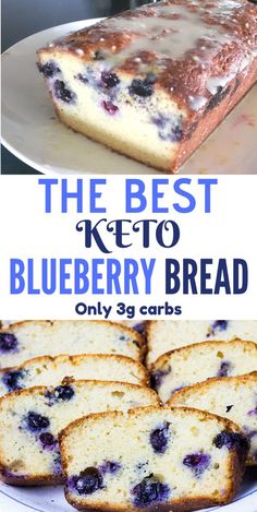 the best keto blueberry bread only 3g carbs in each serving size