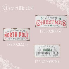 three christmas signs are shown on a pink background with snowflakes and pine trees