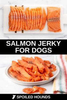 salmon slices on a plate with the words salmon jerry for dogs