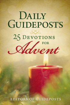 a red candle with the words daily guideposts 25 devitions for adventent