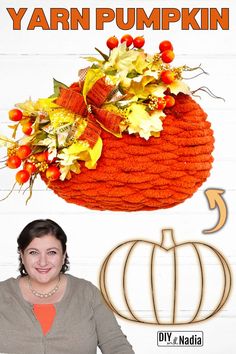 a woman standing in front of a pumpkin with flowers on it and the words yarn pumpkin 5 diy naddia