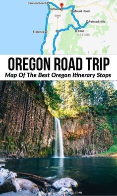 the oregon road trip map with a waterfall in the background and text overlaying it