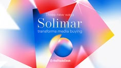 an advertisement for the new technology company solimar, featuring colorful geometric shapes and bright colors