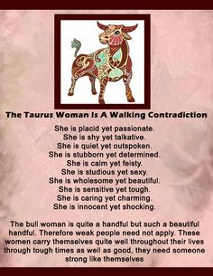 the taurus woman is a walking contraption