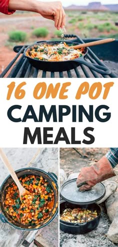 a collage of photos with the words 16 one pot camping meals on top and bottom