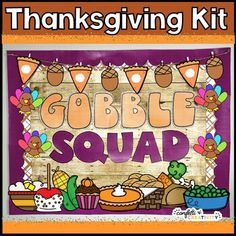 a sign that says gobble squad with thanksgiving decorations and bunting on the side