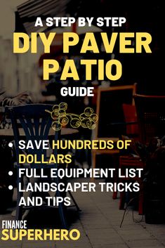 a step by step diy paver patio guide