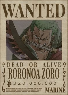 the wanted poster for an upcoming anime movie, dead or alive roronoa zoroo